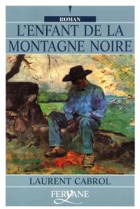 L'enfant de la Montagne noire