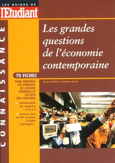 Les grandes questions de l'économie contemporaine