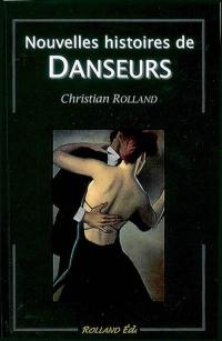 Nouvelles histoires de danseurs