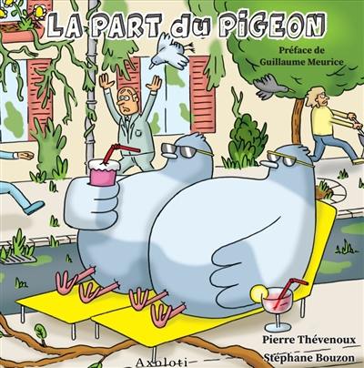 La part du pigeon