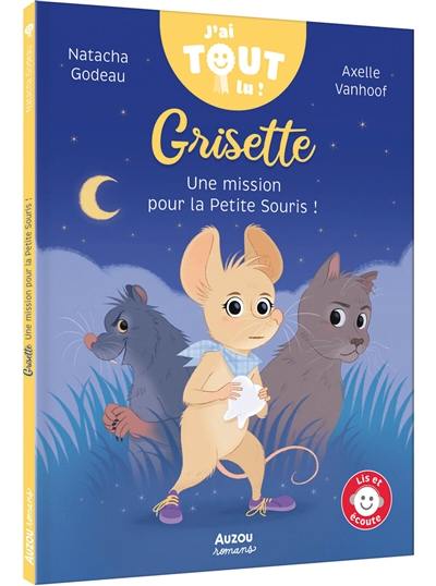 Grisette : une mission pour la petite souris !