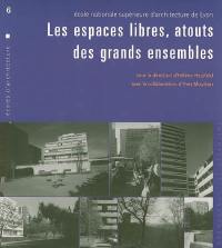 Les espaces libres, atouts des grands ensembles