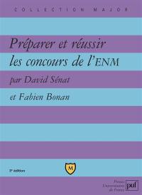 Préparer et réussir les concours de l'ENM