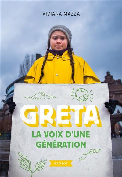 Greta : la voix d'une génération