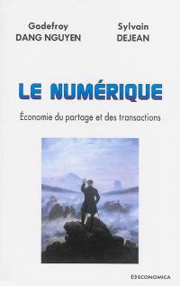 Le numérique : économie du partage et des transactions