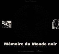 Mémoire du monde noir : agenda perpétuel