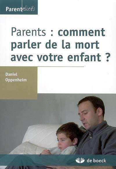 Parents : comment parler de la mort avec votre enfant ?