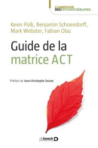 Guide de la matrice ACT