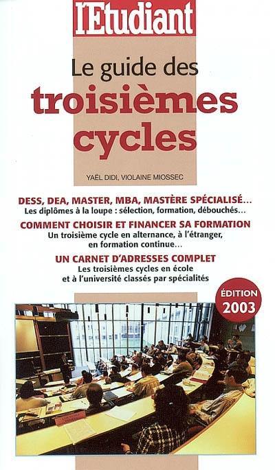 Le guide des troisièmes cycles