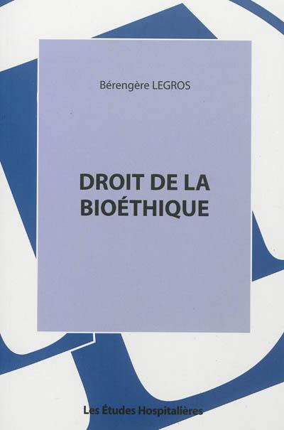 Droit de la bioéthique