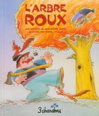 Une histoire. Vol. 2. L'arbre roux