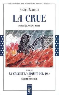 La crue. La crue et l'aiguat del 40