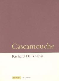 Cascamouche