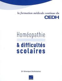 Homéopathie & difficultés scolaires