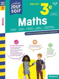 Maths 3e, 14-15 ans : brevet : conforme au programme