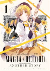 Magia record : Puella magi Madoka magica : another story. Vol. 1