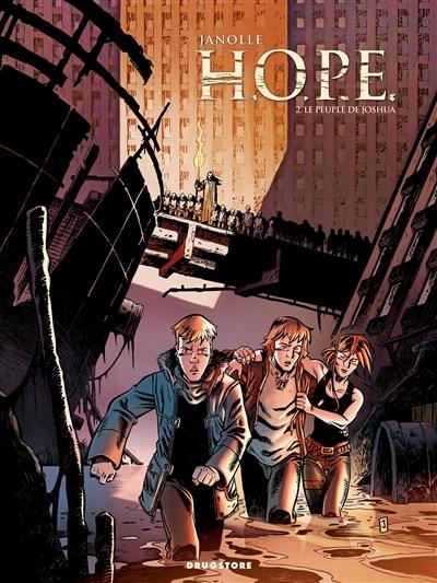 HOPE. Vol. 2. Le peuple de Joshua