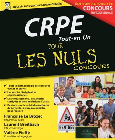 CRPE tout-en-un pour les nuls : concours professeur des écoles