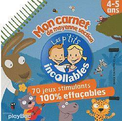 Mon carnet de moyenne section, 4-5 ans : 70 jeux stimulants 100 % effaçables