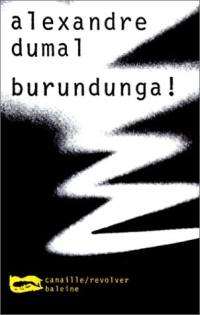 Burundunga !