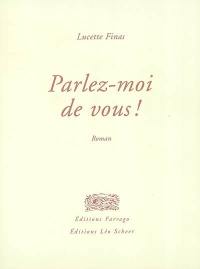 Parlez-moi de vous !