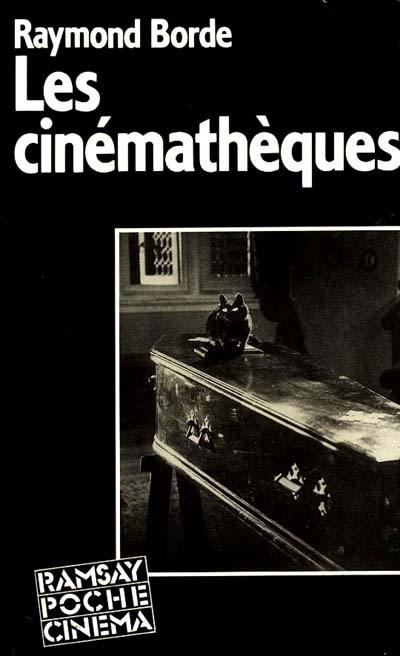 Les Cinémathèques