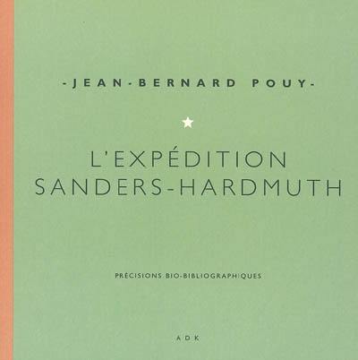 L'expédition Sanders-Hardmuth