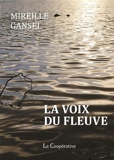 La voix du fleuve