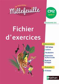 Le nouveau Millefeuille, CM2 : fichier d'exercices