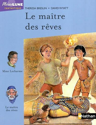 Le maître des rêves