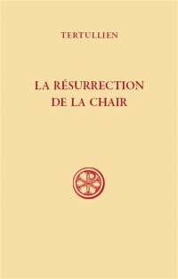 La résurrection de la chair