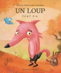 Un loup tout nu