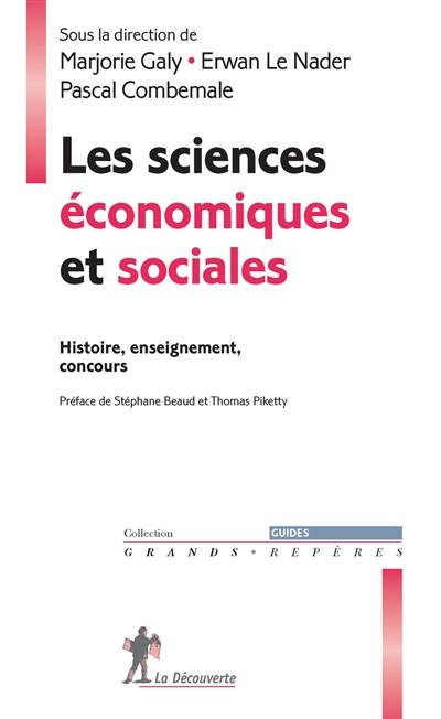 Les sciences économiques et sociales : histoire, enseignement, concours