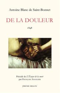 De la douleur : 1848. L'écuyer de la mort