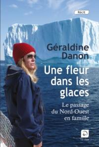 Une fleur dans les glaces : le passage du Nord-Ouest en famille