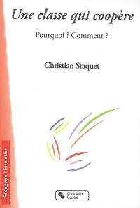 Une classe qui coopère : pourquoi ? comment ?