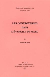 Les controverses dans l'Évangile de Marc