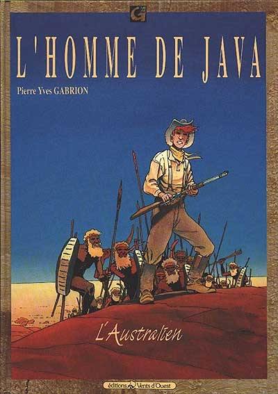 L'Homme de Java. Vol. 2. L'Australien