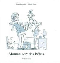 Maman sort des bébés