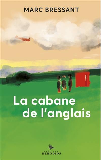 La cabane de l'Anglais