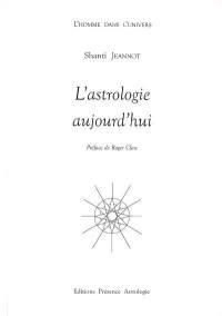 L'astrologie aujourd'hui