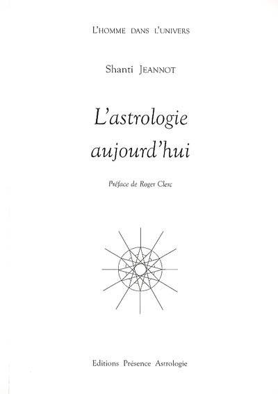 L'astrologie aujourd'hui