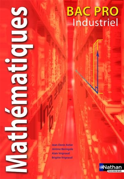 Mathématiques : Bac pro industriel