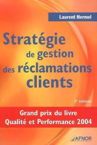 Stratégie de gestion des réclamations clients