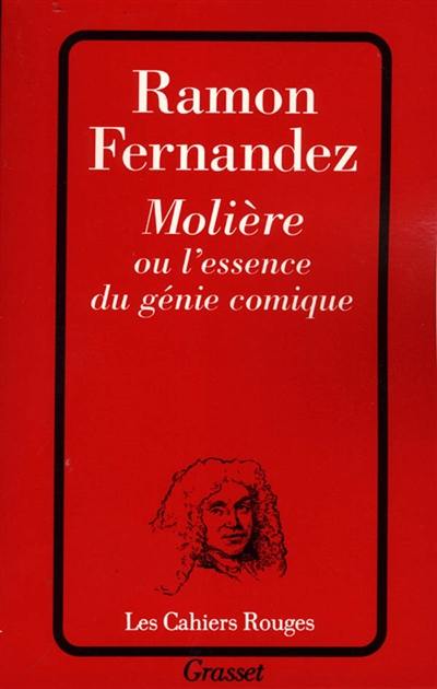 Molière ou L'essence du génie comique