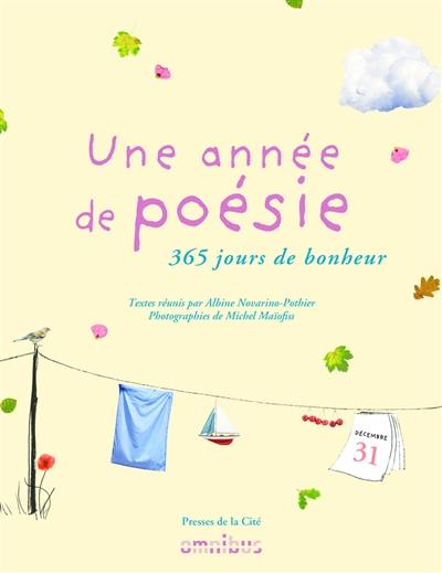 Une année de poésie : 365 jours de bonheur