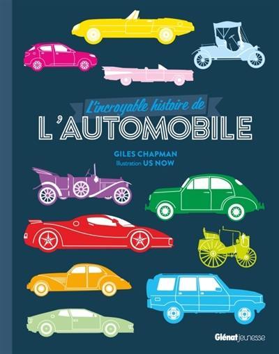 L'incroyable histoire de l'automobile