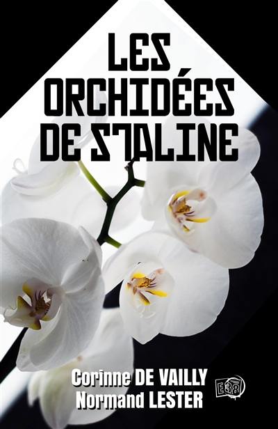 Les orchidées de Staline