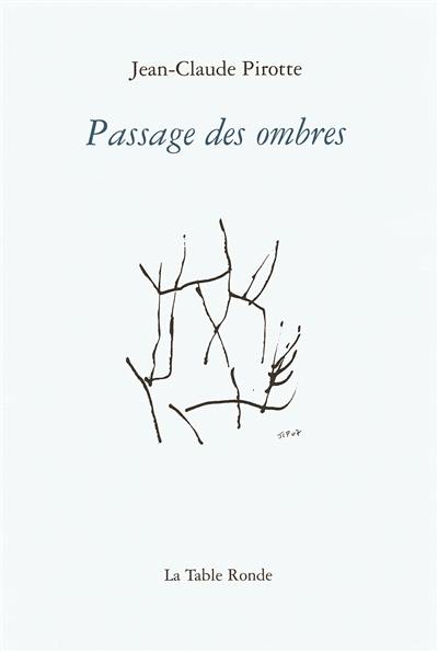 Passage des ombres : poèmes