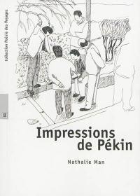 Impressions de Pékin